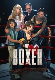 ดูหนังออนไลน์ฟรี Boxer (Bokser) นักชกสังเวียนดิบ (2024)