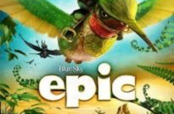 Epic อาณาจักรคนต้นไม้ (2013)