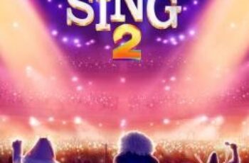 Sing 2 ร้องจริง เสียงจริง 2 (2021)