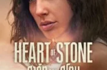 Heart of Stone (2023) ฮาร์ท ออฟ สโตน